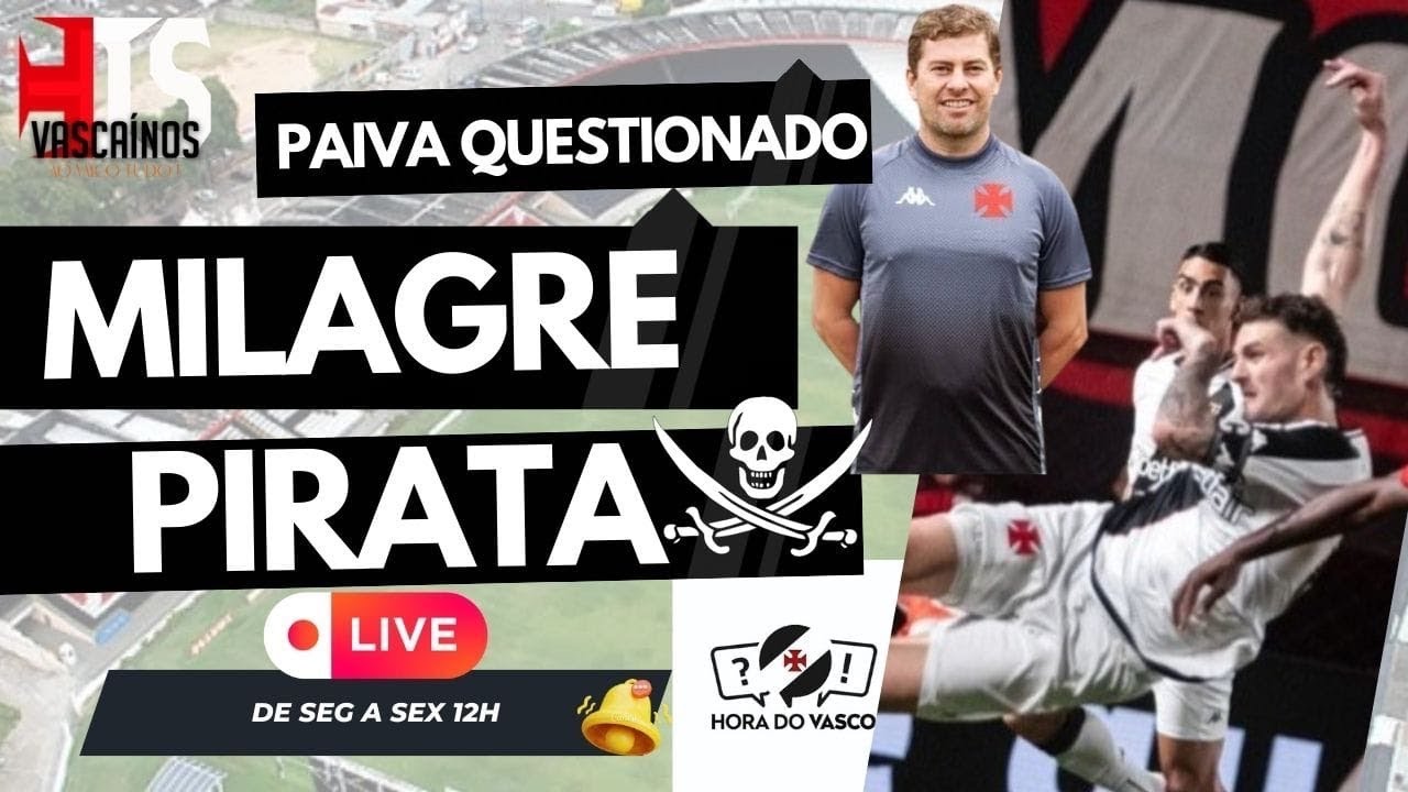 VASCO NÃO PERDE TEMPO / PAIVA NA BERLINDA /  O MILAGRE DO PIRATA / PROCURA-SE ZAGUEIRO E ATACANTE